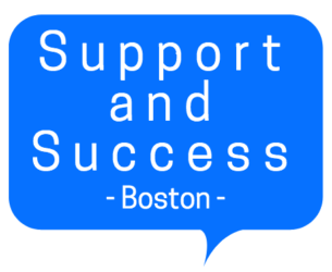 Support and Success Boston